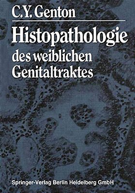 Histopathologie Des Weiblichen Genitaltraktes-..