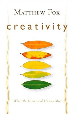 Creativity: Where The Divine And Human Meet-..
