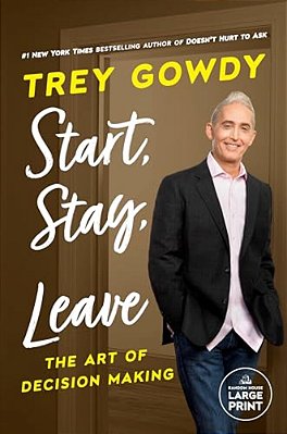 Start, Stay, Or Leave: The Art Of Decision Making-..