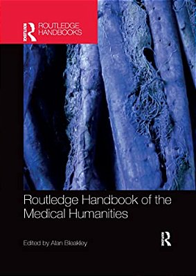 Routledge Handbook Of The Medical Humanities-..