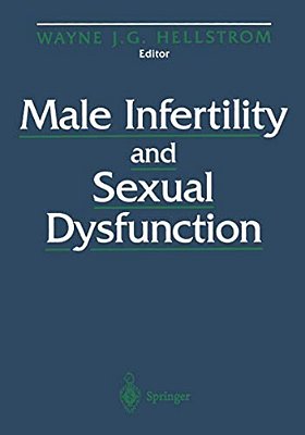 Male Infertility And Sexual Dysfunction-..