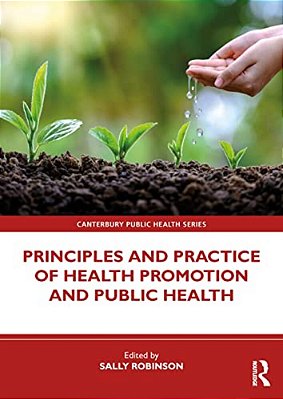 Principles And Practice Of Health Promotion And Public Health-..