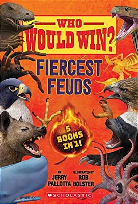 Who Would Win?: Fiercest Feuds-..