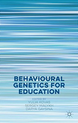 Behavioural Genetics For Education-..