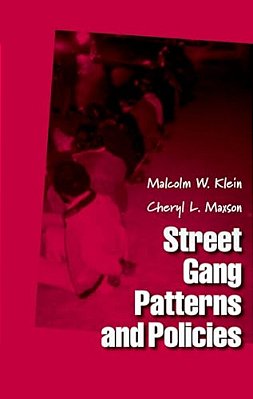 Street Gang Patterns And Policies-..