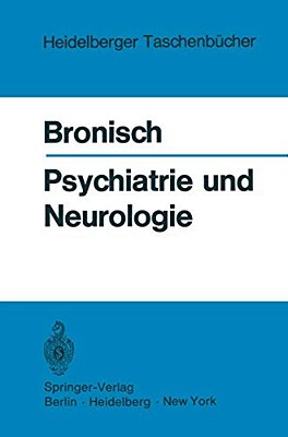 Psychiatrie Und Neurologie: Klinische, Forensische Und Soziale Daten, Fakten Und Methoden-..