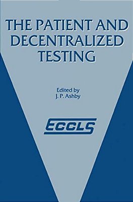The Patient And Decentralized Testing-..