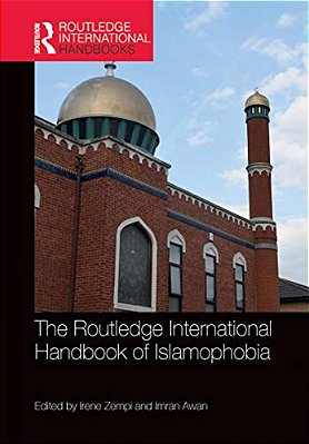 The Routledge International Handbook Of Islamophobia-..