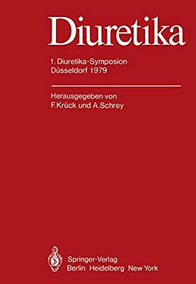 Diuretika: 1. Diuretika-Symposion Düsseldorf 1979-..