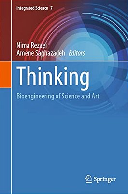 Thinking: Bioengineering Of Science And Art-..