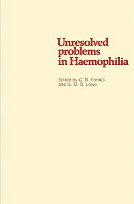 Unresolved Problems In Haemophilia-..