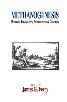 Methanogenesis: Ecology, Physiology, Biochemistry & Genetics-..