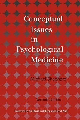 Conceptual Issues In Psychological Medicine-..