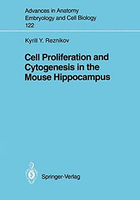Cell Proliferation And Cytogenesis In The Mouse Hippocampus-..