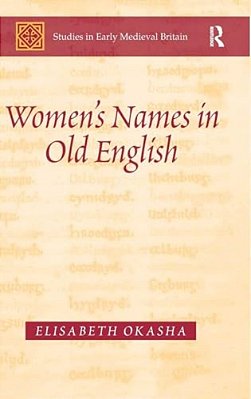 Women's Names In Old English-..