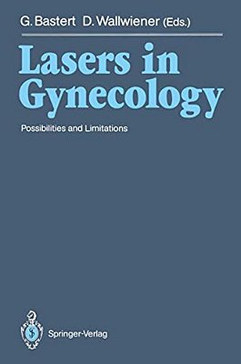 Lasers In Gynecology: Possibilities And Limitations-..