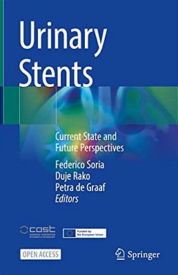Urinary Stents: Current State And Future Perspectives-..