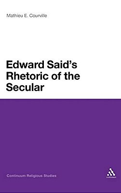 Edward Said's Rhetoric Of The Secular-..