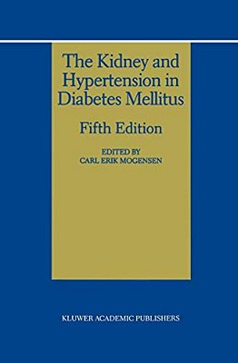The Kidney And Hypertension In Diabetes Mellitus-..