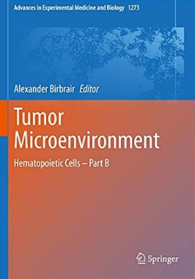 Tumor Microenvironment: Hematopoietic Cells - Part B-..