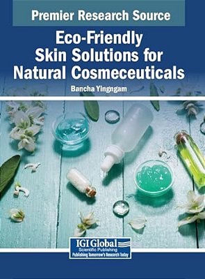 Eco-Friendly Skin Solutions For Natural Cosmeceuticals-..