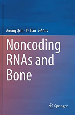 Noncoding Rnas And Bone-..