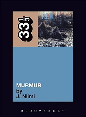 R. E. M.'s Murmur-..