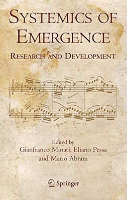 Systemics Of Emergence: Research And Development-..