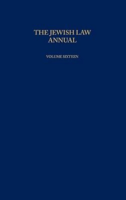 The Jewish Law Annual Volume 16-..