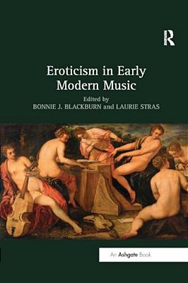 Eroticism In Early Modern Music-..