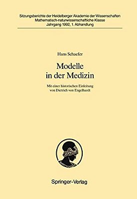 Modelle In Der Medizin: Mit Einer Historischen Einleitung Von Dietrich Von Engelhardt-..
