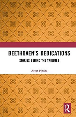 Beethoven's Dedications: Stories Behind The Tributes-..