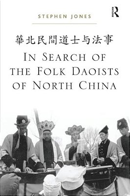 In Search Of The Folk Daoists Of North China-..