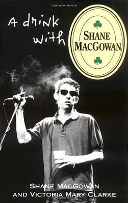 A Drink With Shane Macgowan-..