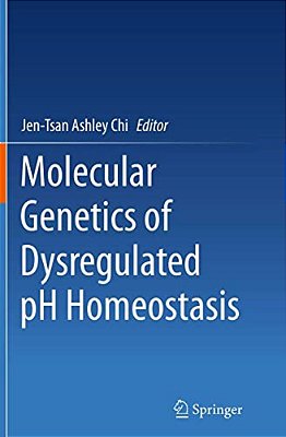 Molecular Genetics Of Dysregulated Ph Homeostasis-..