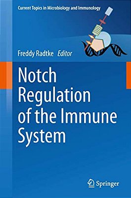 Notch Regulation Of The Immune System-..