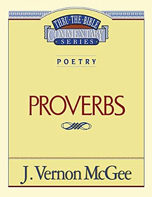Thru The Bible Vol. 20: Poetry (Proverbs): 20-..