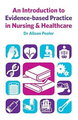 An Introduction To Evidence-Based Practice In Nursing & Healthcare-..