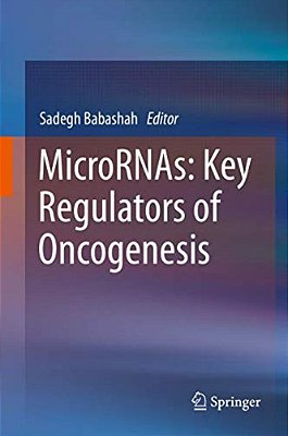 Micrornas: Key Regulators Of Oncogenesis-..