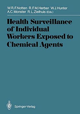 Health Surveillance Of Individual Workers Exposed To Chemical Agents-..