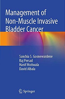 Management Of Non-Muscle Invasive Bladder Cancer-..
