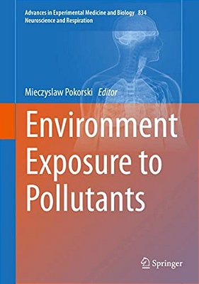 Environment Exposure To Pollutants-..