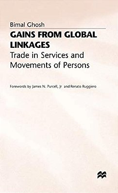Gains From Global Linkages: Trade In Services And Movements Of Persons-..