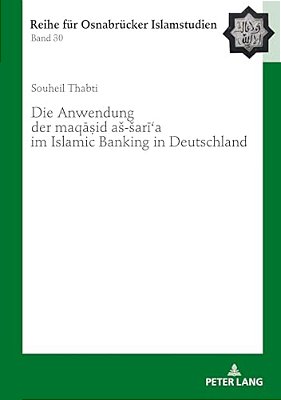 Die Anwendung Der Maqa? Id As-Sari? A Im Islamic Banking In Deutschland-..
