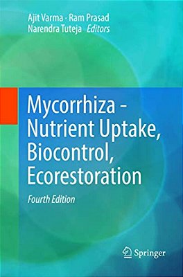 Mycorrhiza - Nutrient Uptake, Biocontrol, Ecorestoration-..