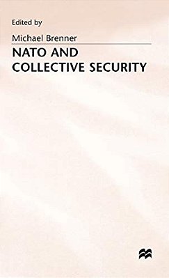 Nato And Collective Security-..