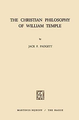 The Christian Philosophy Of William Temple-..