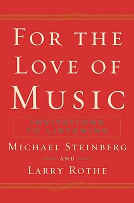 For The Love Of Music: Invitations To Listening-..