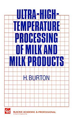 Ultra-High-temperature Processing Of Milk And Milk Products-..