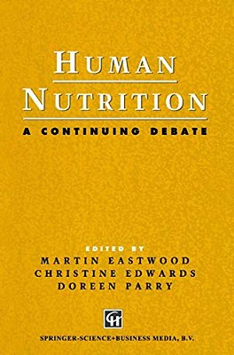 Human Nutrition: A Continuing Debate-..